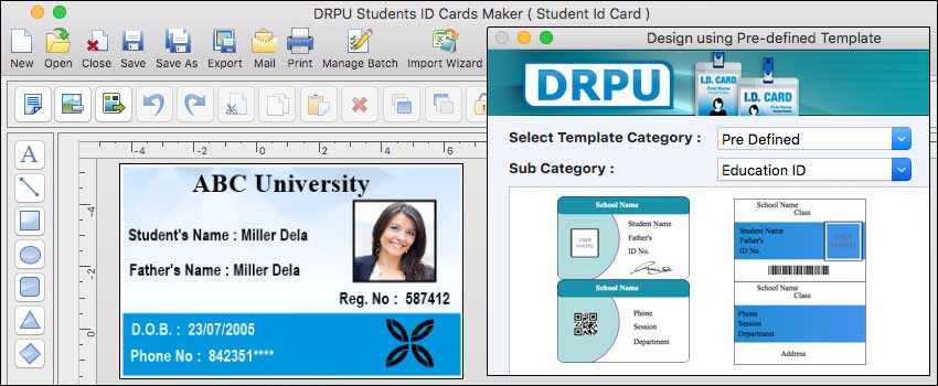 Features in Student ID card maker Software
for Mac Features in Student ID card maker Software
for Mac